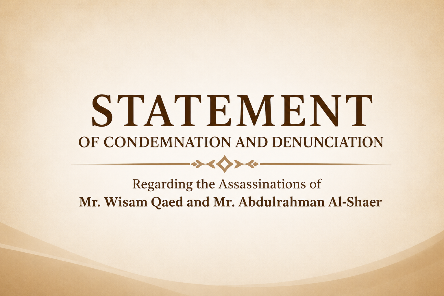 Statement issued by the Yemeni Initiative for Peace and Development condemning the assassinations in Aden